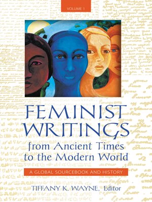 cover image of Feminist Writings from Ancient Times to the Modern World